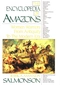 The Encyclopedia of Amazons: Women Warriors from Antiquity to the Present Era