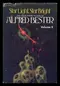 Star Light, Star Bright: The Great Short Fiction of Alfred Bester. Volume II