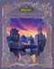 World of Warcraft: Exploring Azeroth: Islands and Isles (Exploring Azeroth, 5)
