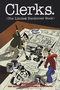 Clerks: The Limited Hardcover Book