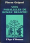 Vies parallèles de Roman Branchu