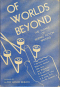 Of Worlds Beyond