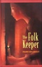 The Folk Keeper (Thorndike Young Adult)