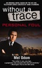 Without a Trace: Personal Foul