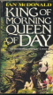 King of Morning, Queen of Day