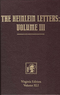 The Heinlein Letters: Volume III: General Correspondence of Robert Heinlein, Volume 2