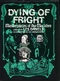 Dying of Fright: Masterpieces of the Macabre