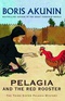 Pelagia & The Red Rooster